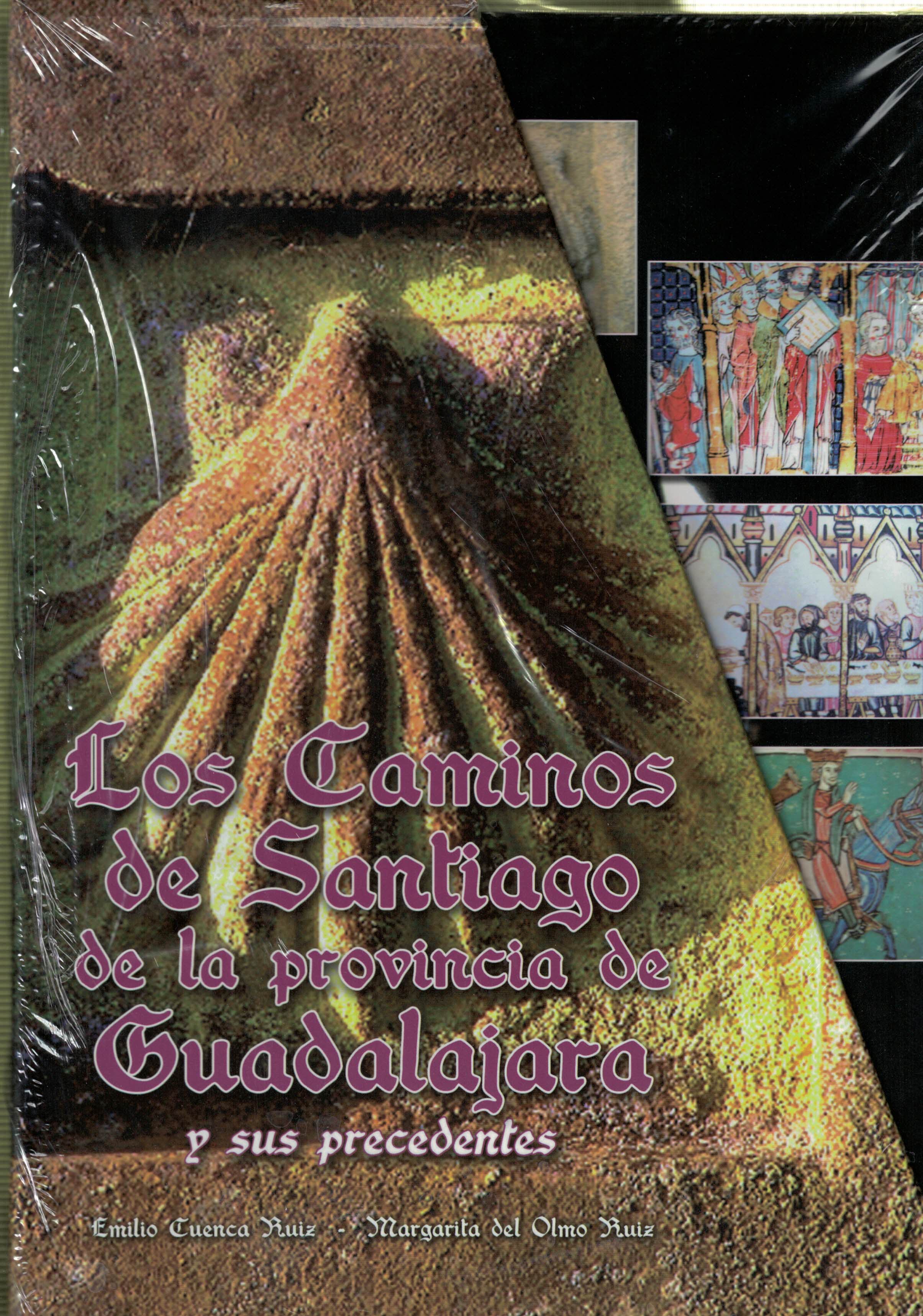 Los Caminos de Santiago de la provincia de Guadalajara y sus precedentes